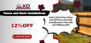 Read more about the article Easter Deck Prep: Enjoy 12% Off Fence and Deck Installations in Getzville and Williamsville!